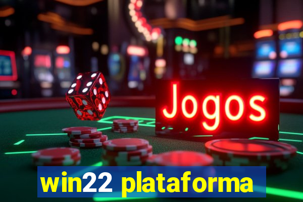 win22 plataforma